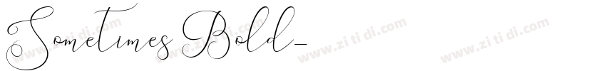 Sometimes Bold字体转换